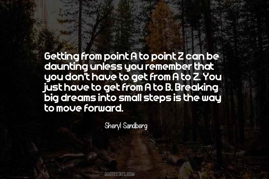 Quotes About Getting From Point A To Point B #1207602