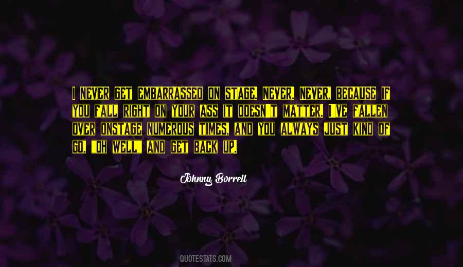 Quotes About Fall And Get Back Up #764434