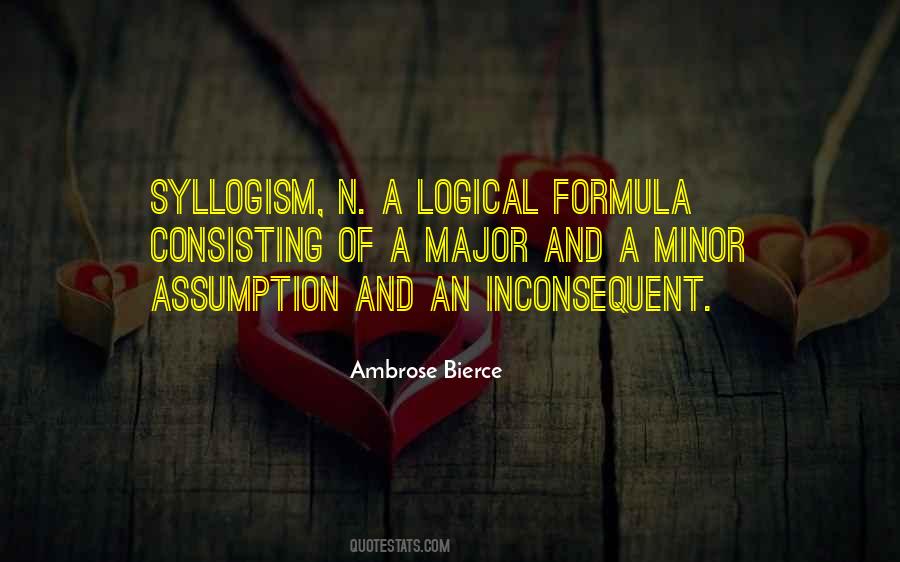 Quotes About Syllogism #134317