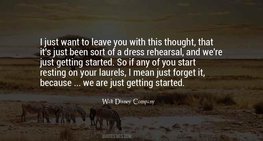 Quotes About Not Resting On Your Laurels #1046752