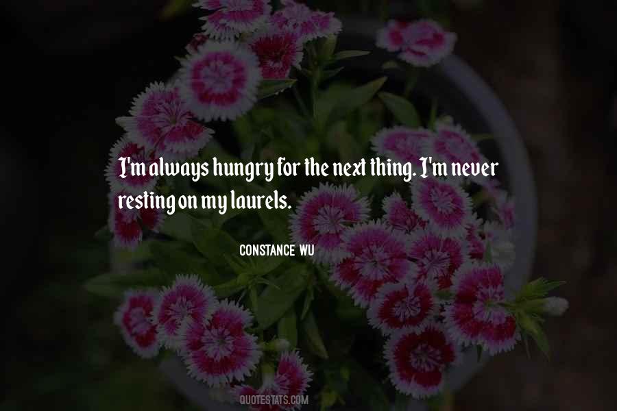Quotes About Not Resting On Your Laurels #663248