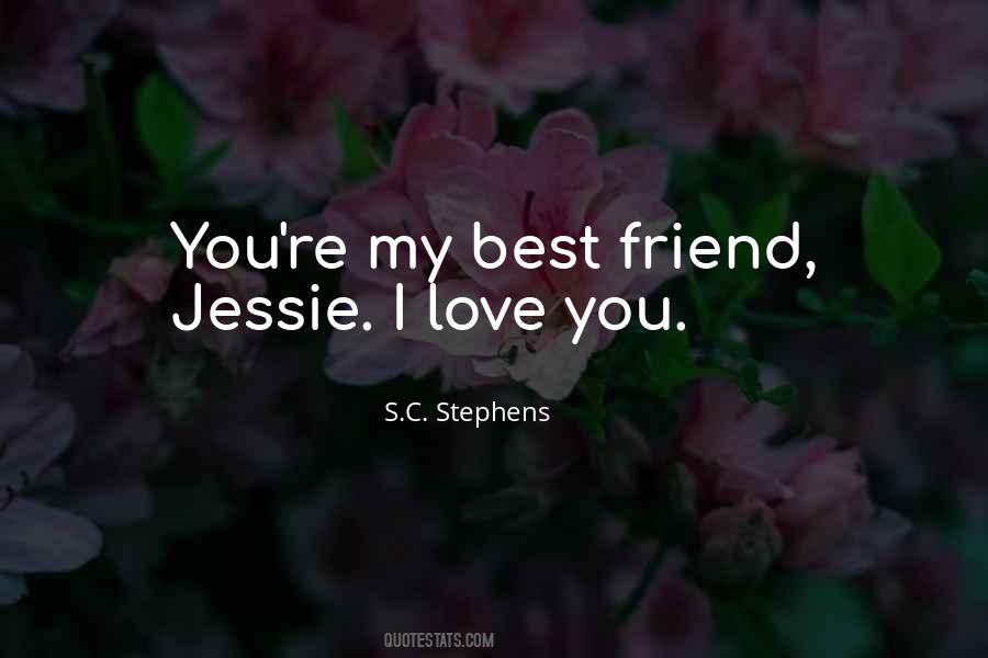 Quotes About I Love You My Friend #1539125