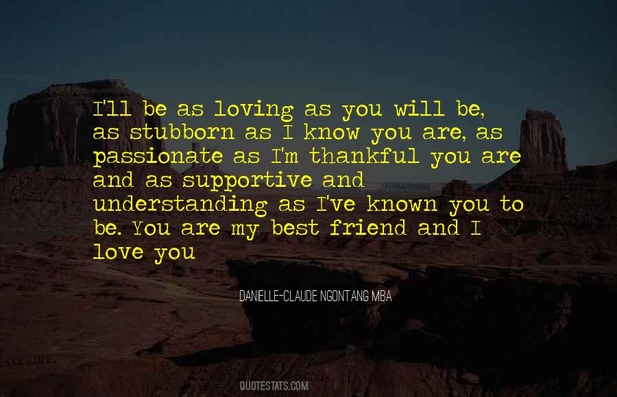 Quotes About I Love You My Friend #1610180