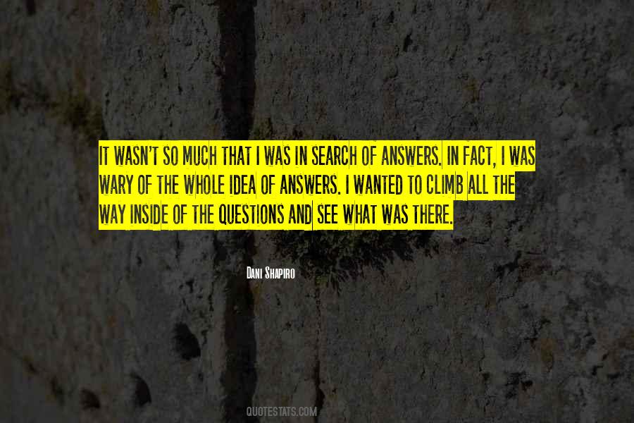 Quotes About Searching For Answers #955550