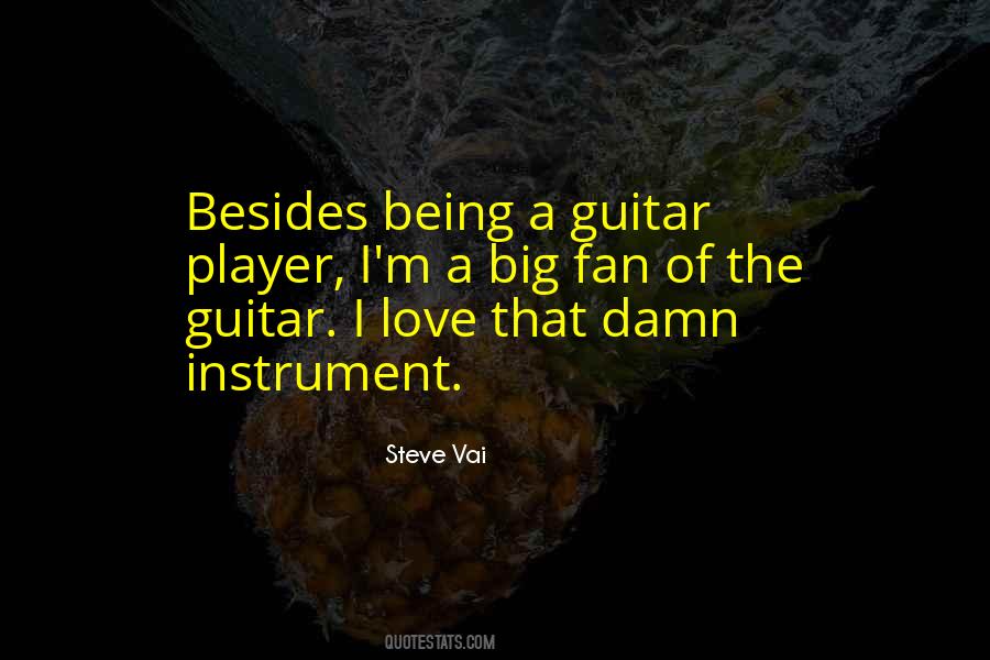 Quotes About A Guitar #1125212