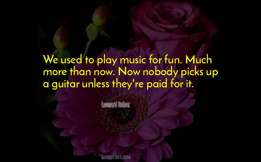 Quotes About A Guitar #1137192