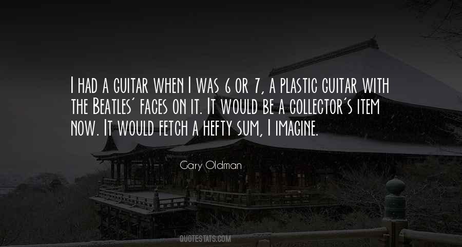 Quotes About A Guitar #1164267