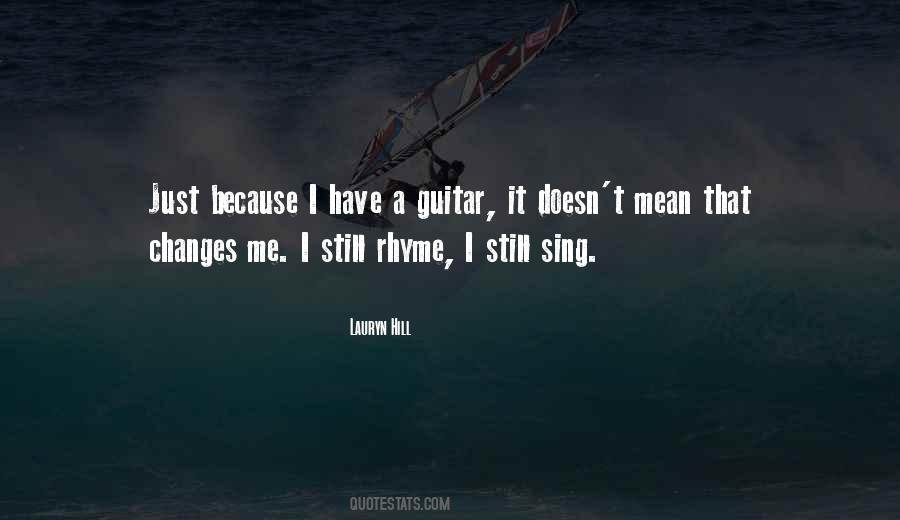 Quotes About A Guitar #1171849