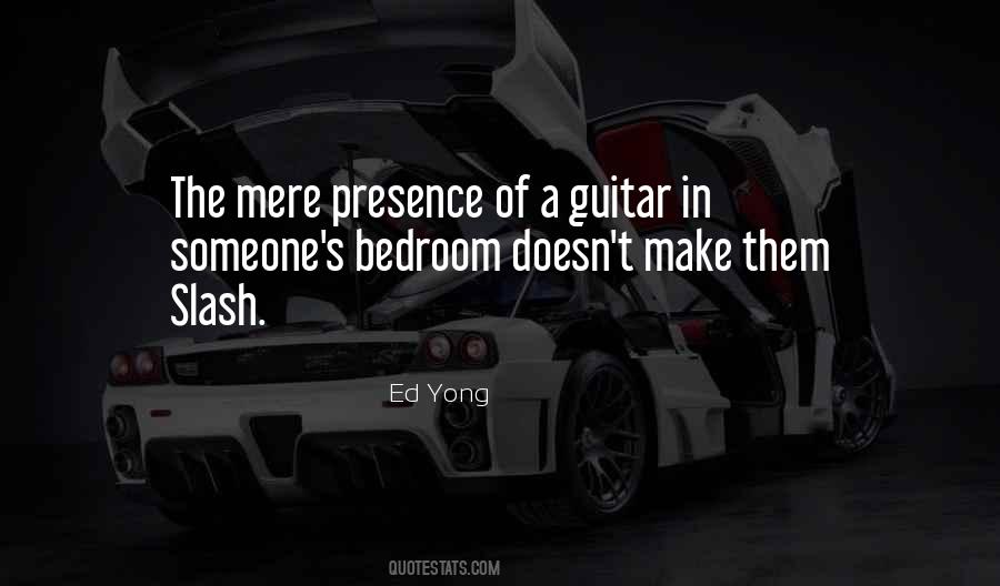 Quotes About A Guitar #1295375