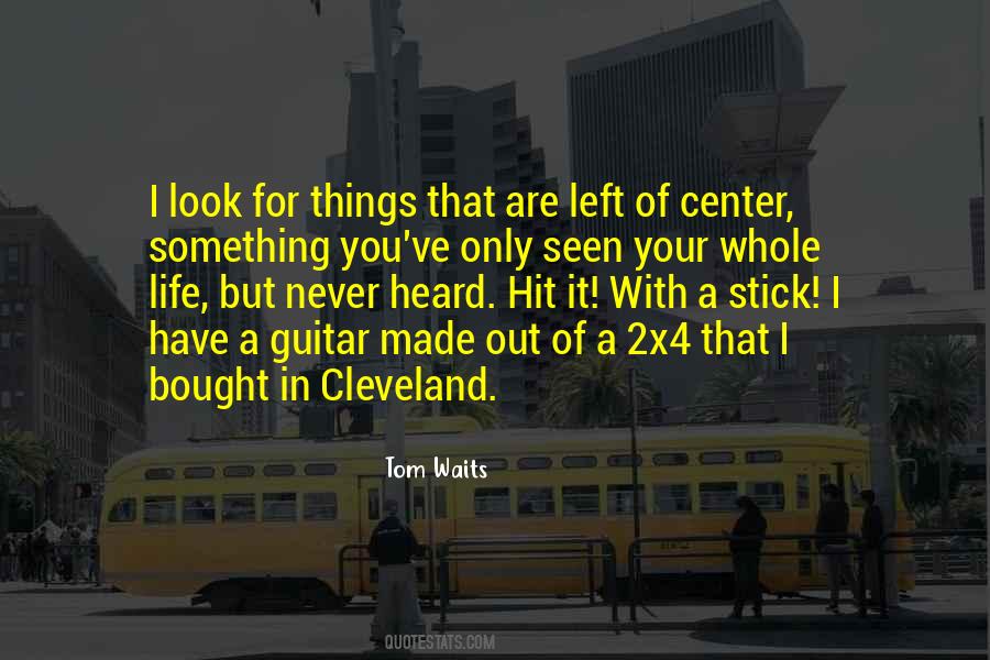 Quotes About A Guitar #1331264