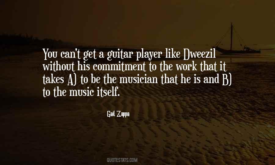 Quotes About A Guitar #1332679