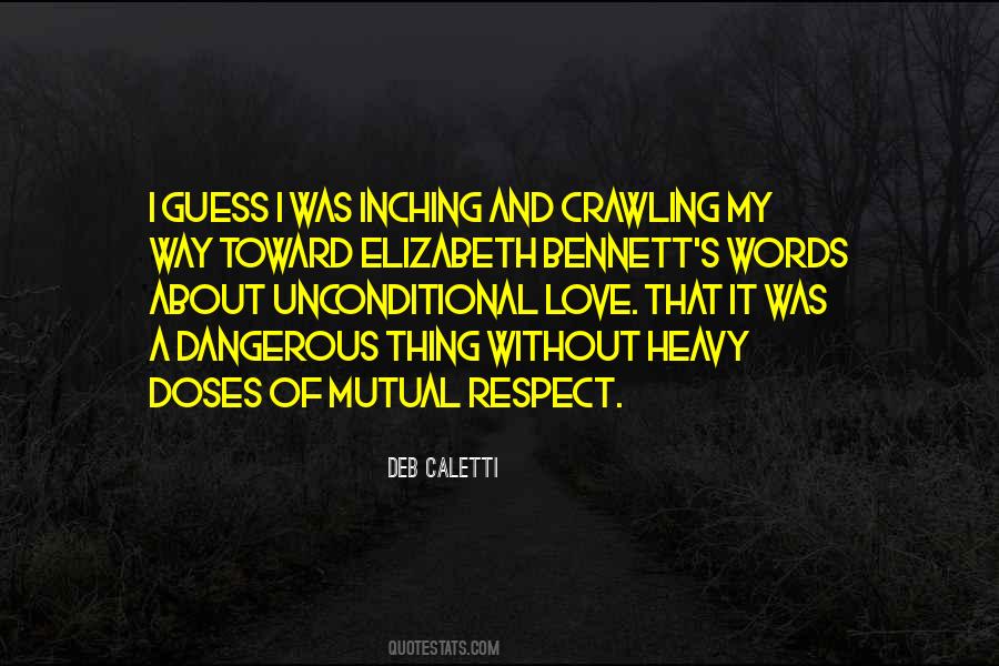 Quotes About Mutual Respect #1399668