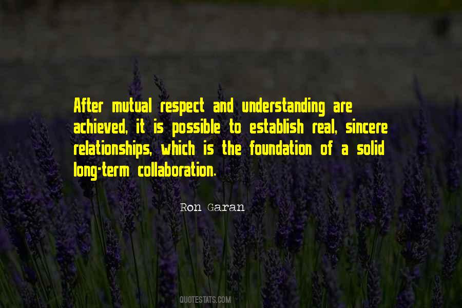 Quotes About Mutual Respect #318688