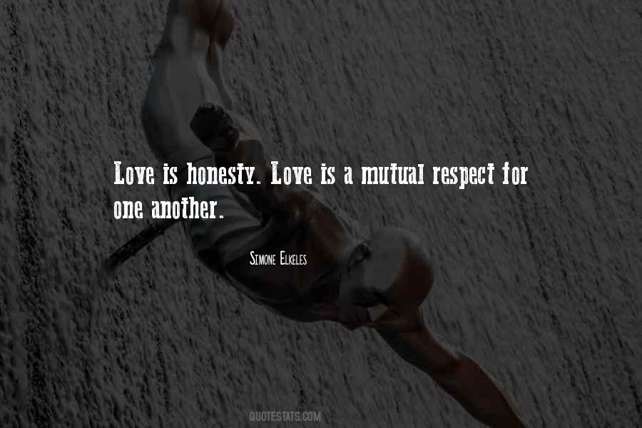 Quotes About Mutual Respect #773949