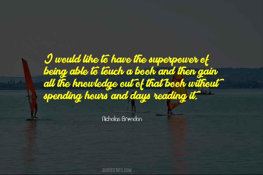 Quotes About Knowledge And Reading #1475995