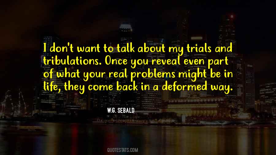 Quotes About Trials And Tribulations Of Life #798138