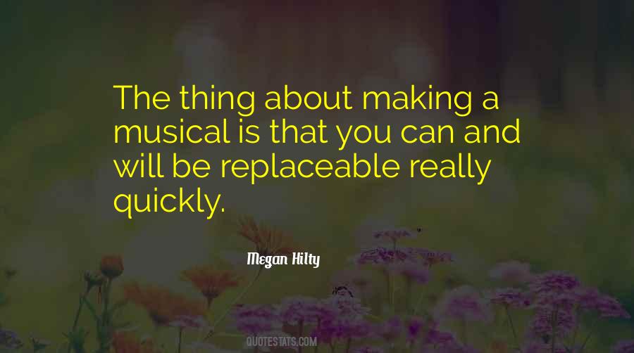 You Are Not Replaceable Quotes #525087