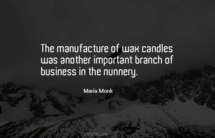 Quotes About Manufacture #1795813