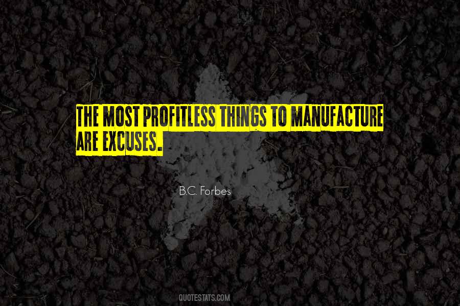 Quotes About Manufacture #1839690