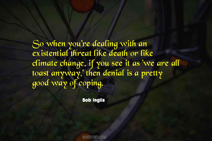 Existential Threat Quotes #1553469