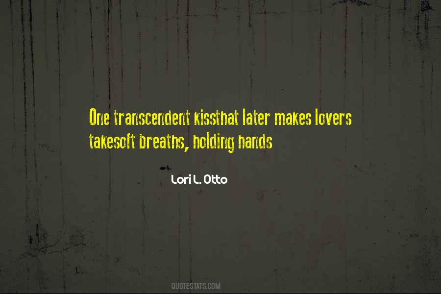 Quotes About Holding Hands #1288511