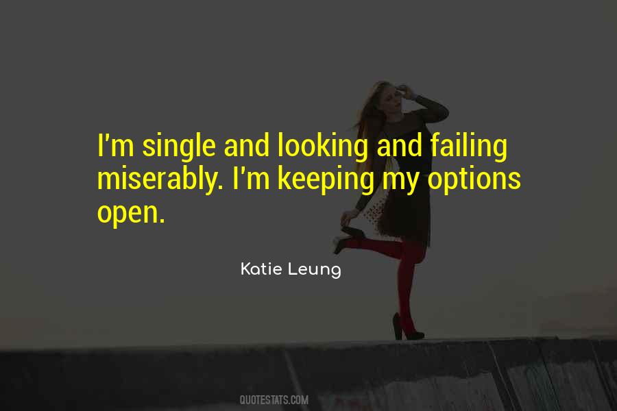 Quotes About Keeping Your Options Open #957965
