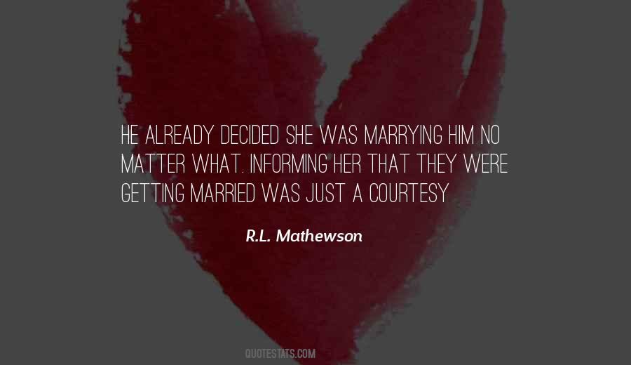 Was Getting Married Quotes #1011938