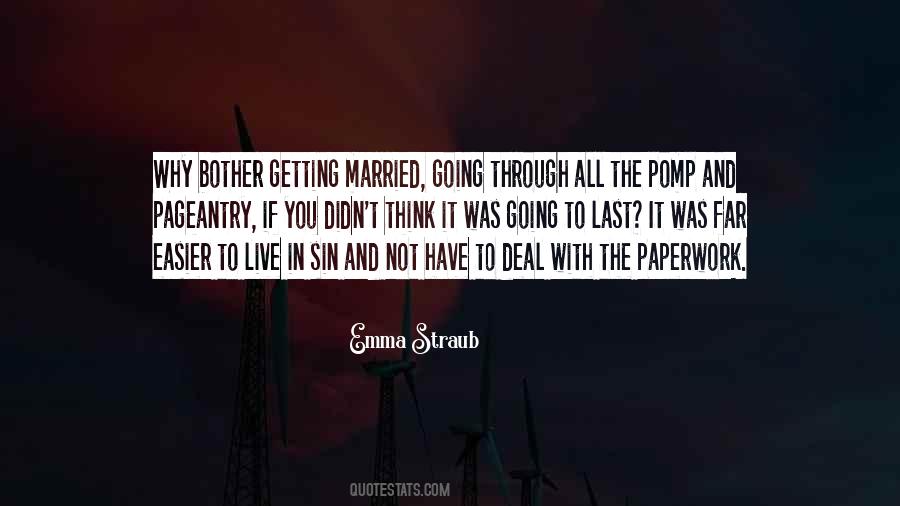 Was Getting Married Quotes #191710