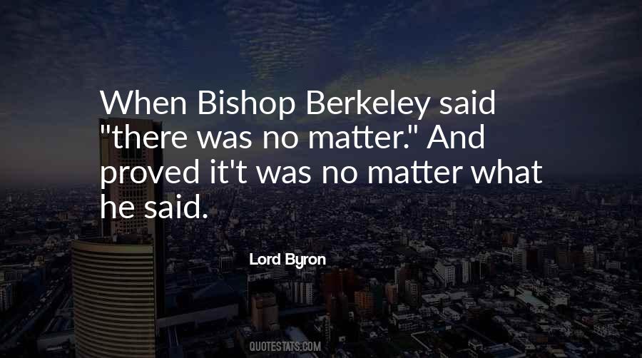 Quotes About Berkeley #1010521