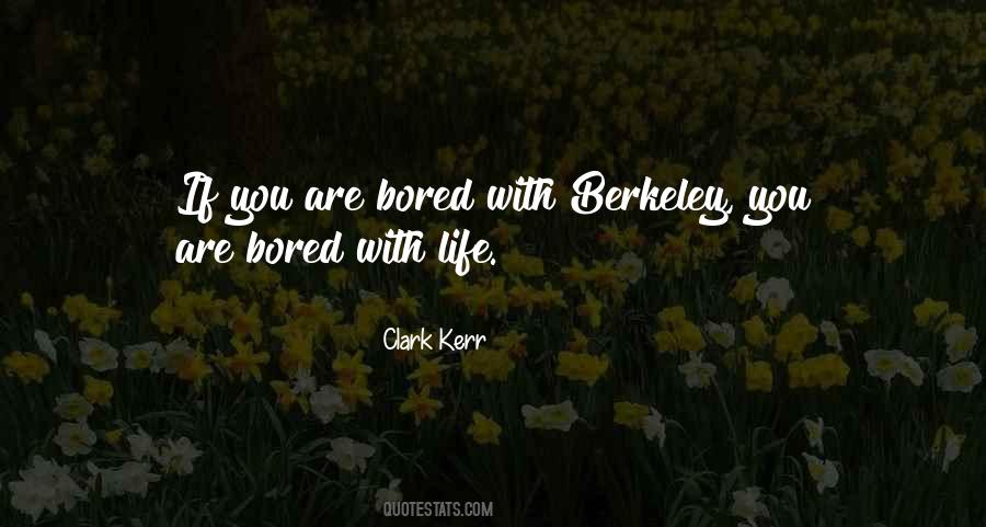 Quotes About Berkeley #1463991