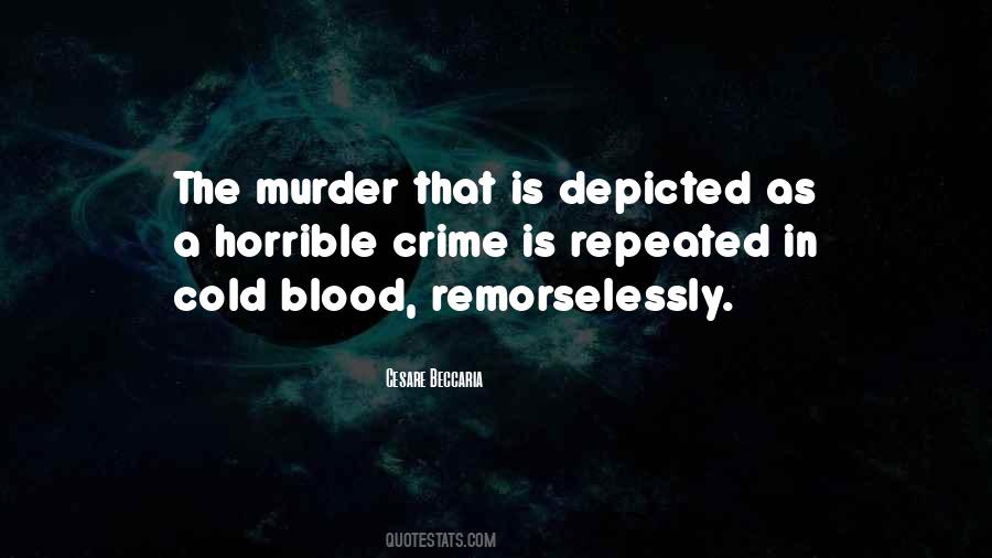 Quotes About Cold Blood #57072