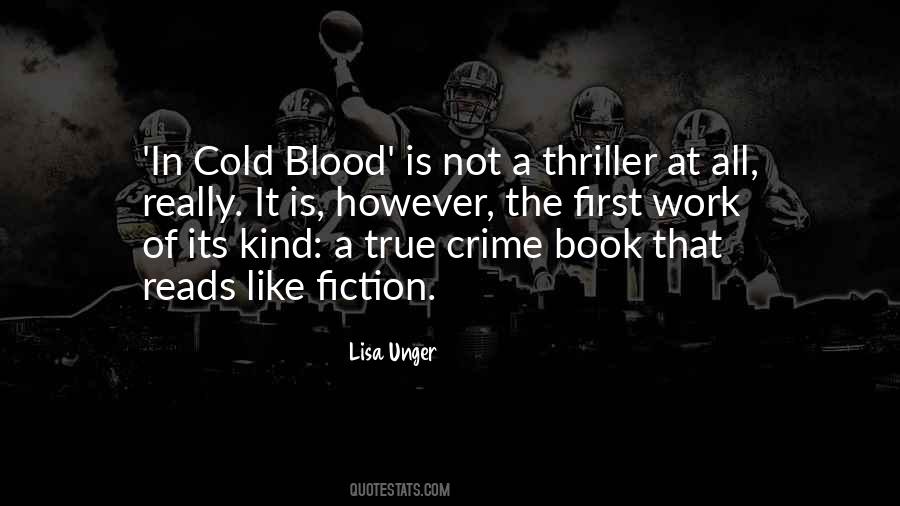 Quotes About Cold Blood #808958
