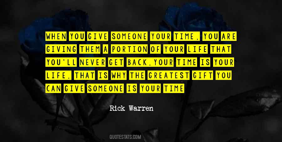 Quotes About Giving The Gift Of Time #145579
