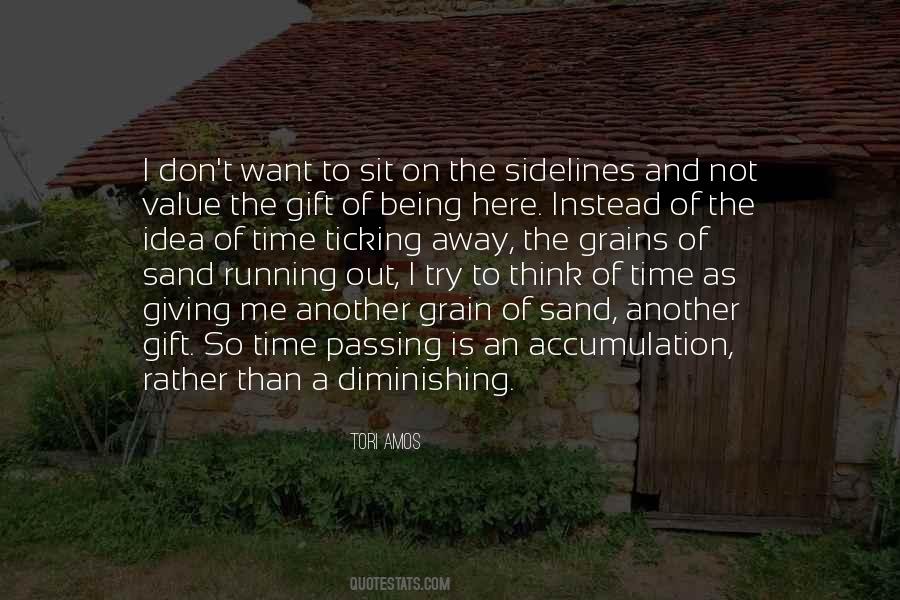 Quotes About Giving The Gift Of Time #1766524