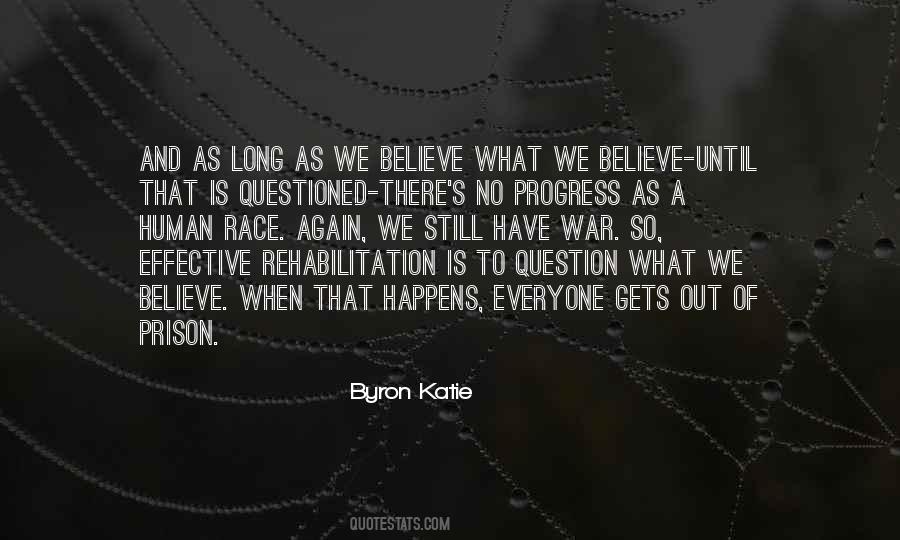 Quotes About Prison Rehabilitation #58454