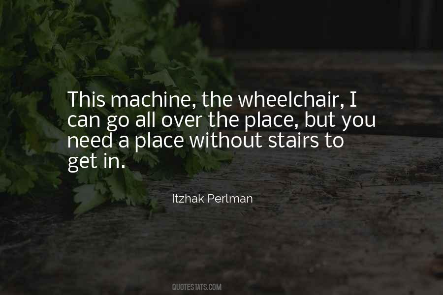 Quotes About Wheelchairs #943670