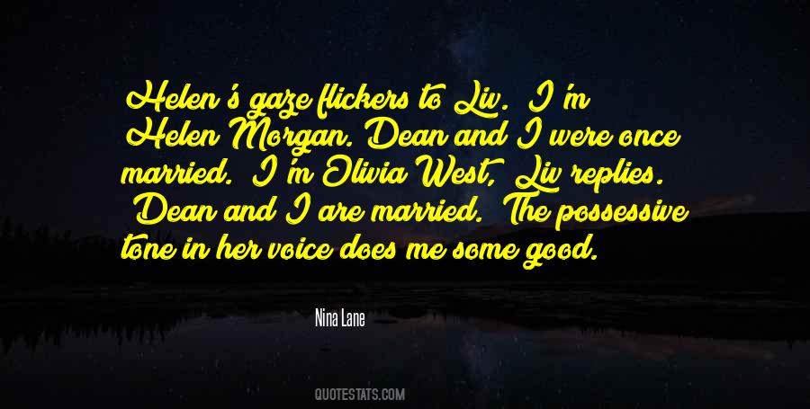 Dean West Quotes #1150604