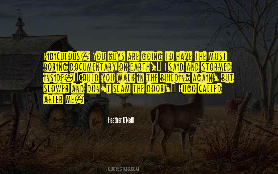 Dean West Quotes #1673116