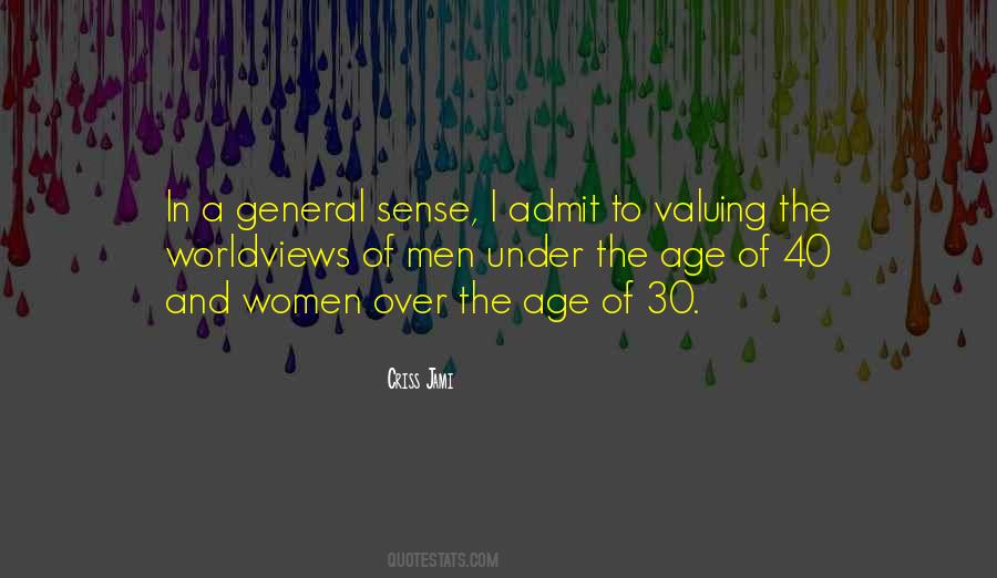 Quotes About Age Of 30 #1267876