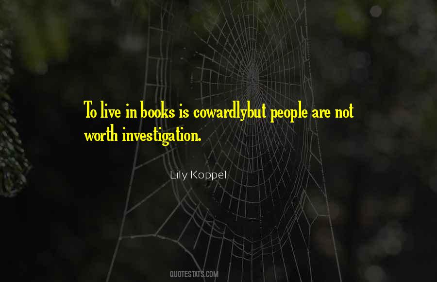 People Are Not Worth Quotes #113477