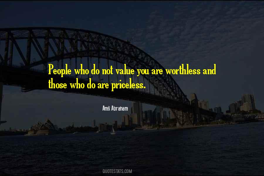 People Are Not Worth Quotes #1701335