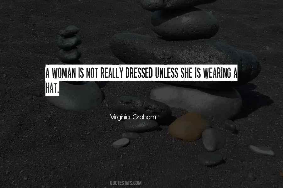 Quotes About Wearing Too Many Hats #455596