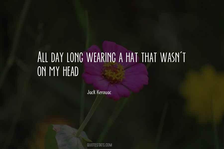 Quotes About Wearing Too Many Hats #602412