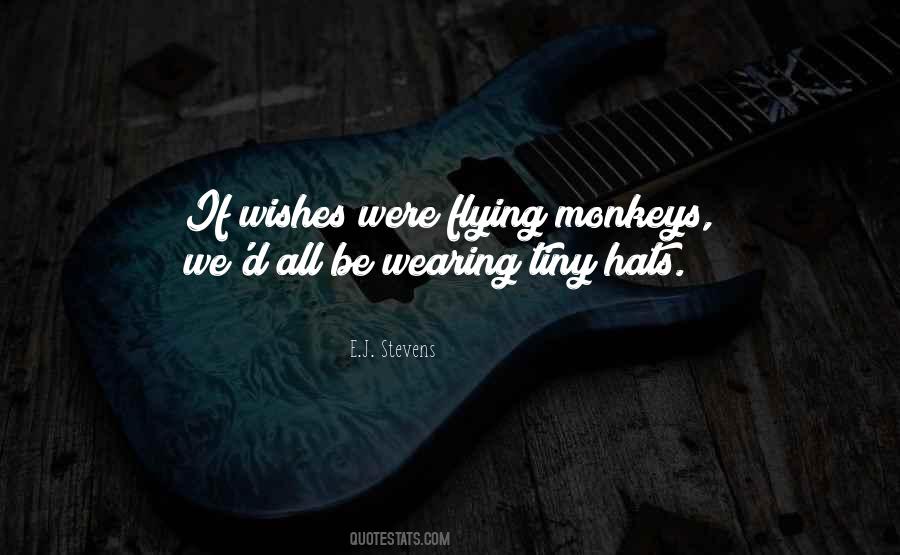 Quotes About Wearing Too Many Hats #841516