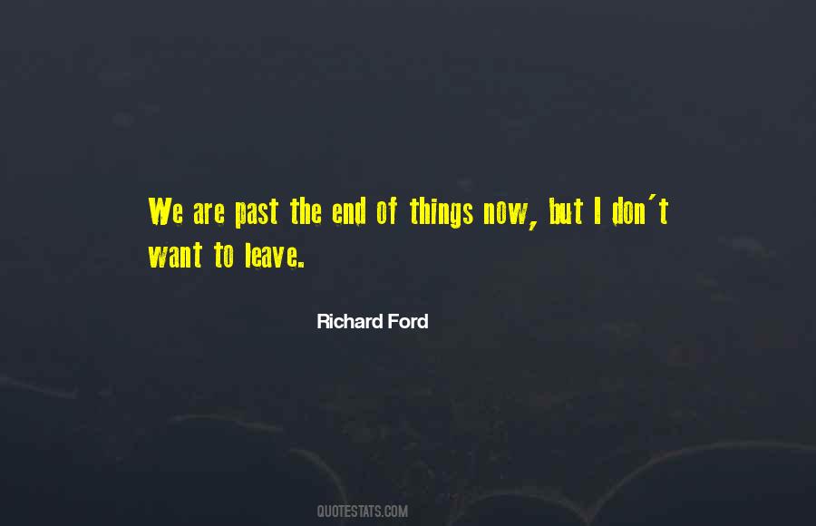 End Of Things Quotes #1412512