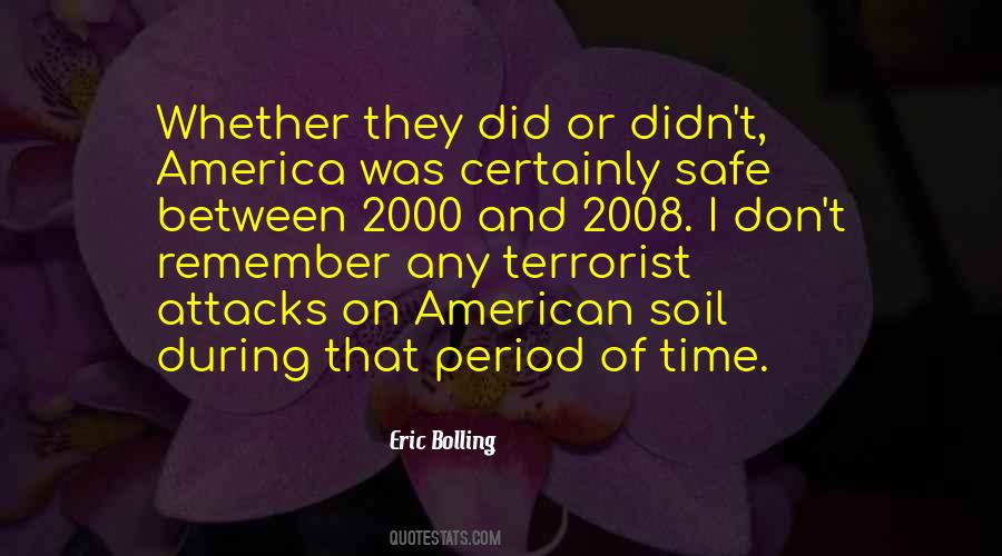 Quotes About Terrorist Attacks #1034495