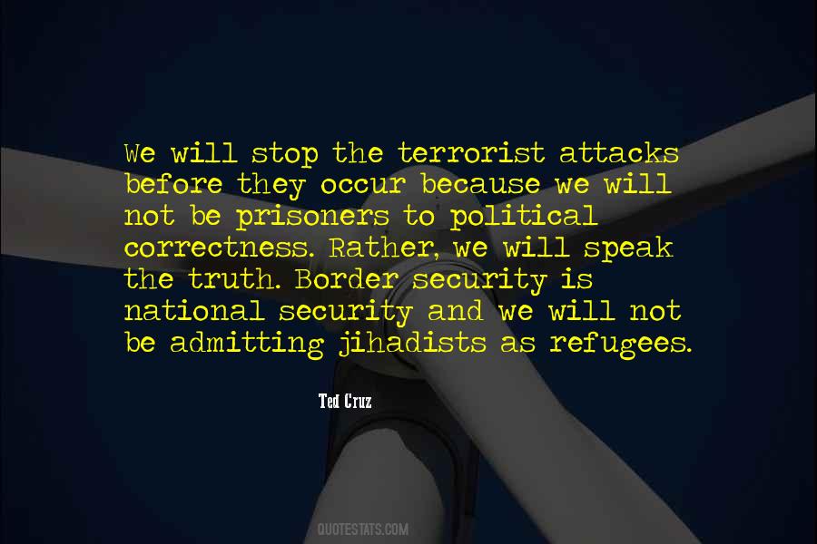 Quotes About Terrorist Attacks #336813