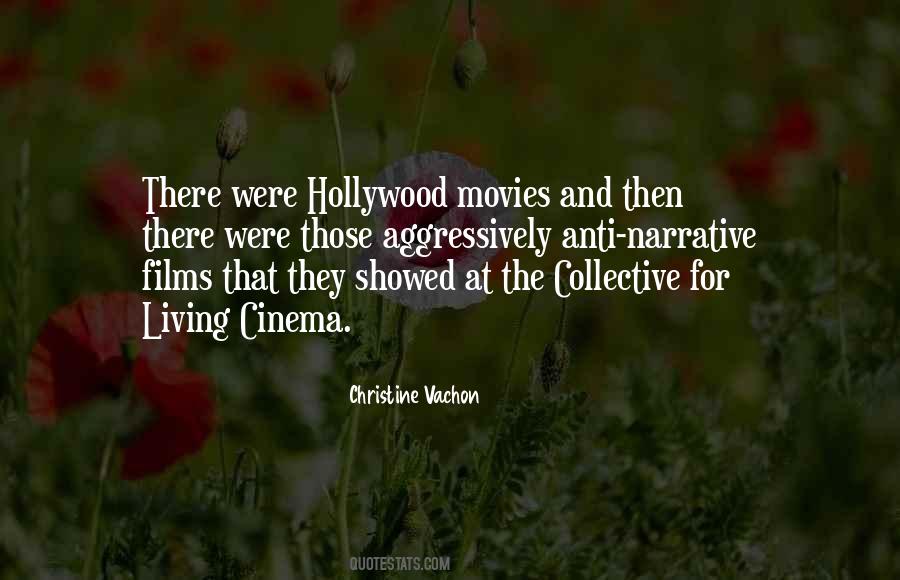 Quotes About Hollywood Films #197897