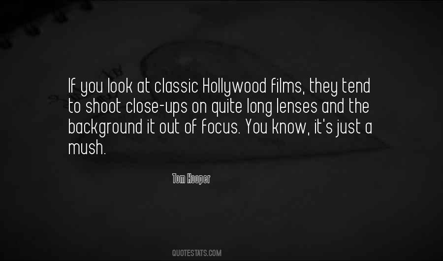 Quotes About Hollywood Films #430345