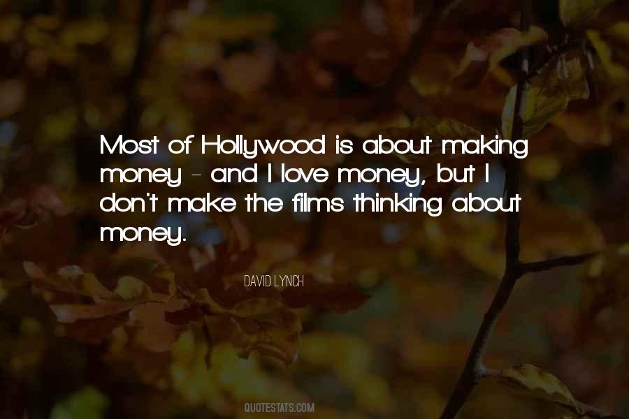 Quotes About Hollywood Films #905789